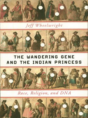 cover image of The Wandering Gene and the Indian Princess